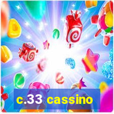 c.33 cassino