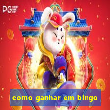 como ganhar em bingo
