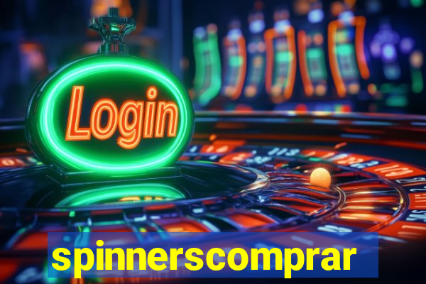 spinnerscomprar