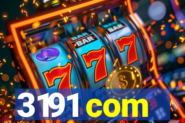 3191 com