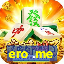 ero .me