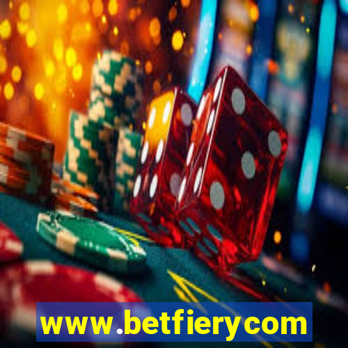 www.betfierycom