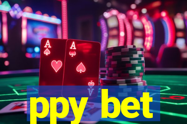 ppy bet