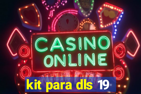 kit para dls 19