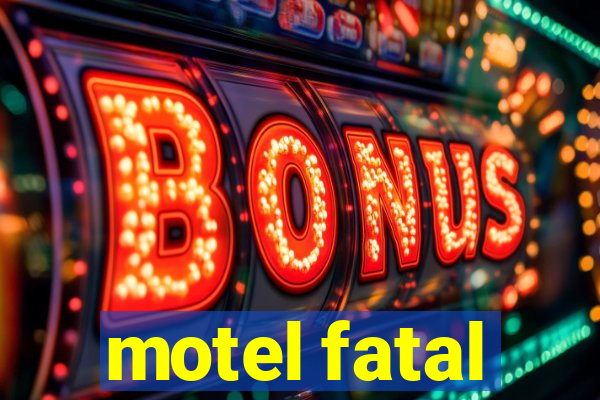 motel fatal