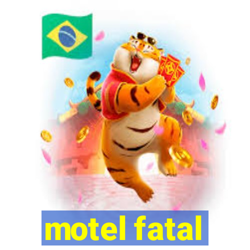 motel fatal