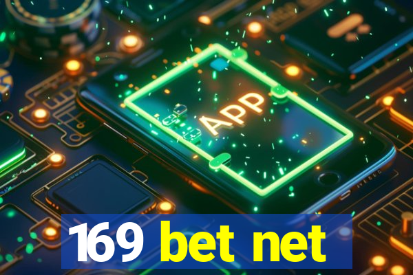 169 bet net