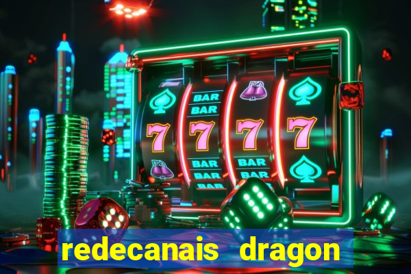 redecanais dragon ball diamond