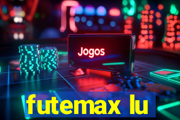 futemax lu