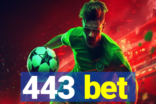 443 bet