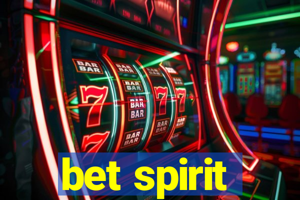 bet spirit