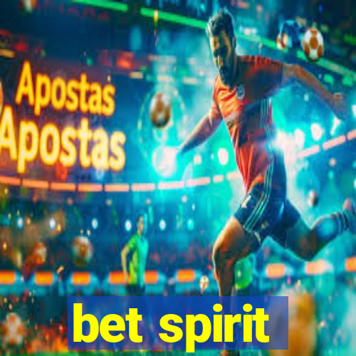 bet spirit