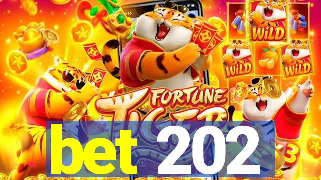 bet 202