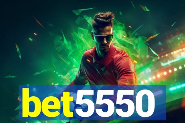 bet5550