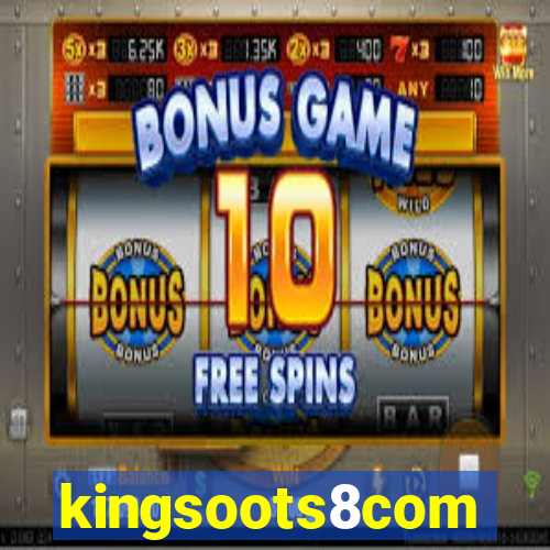 kingsoots8com