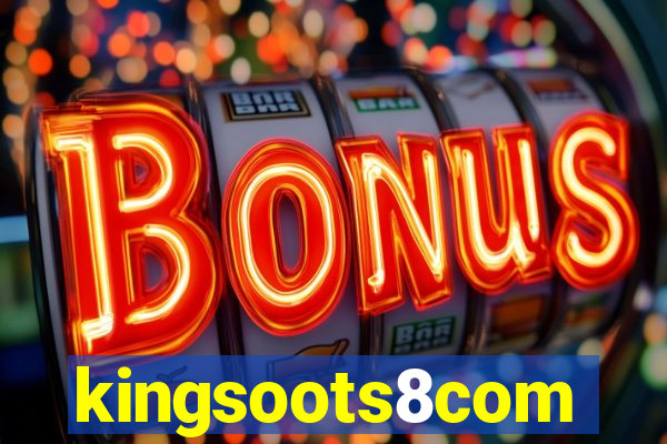 kingsoots8com