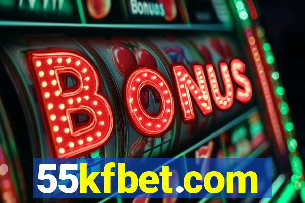55kfbet.com