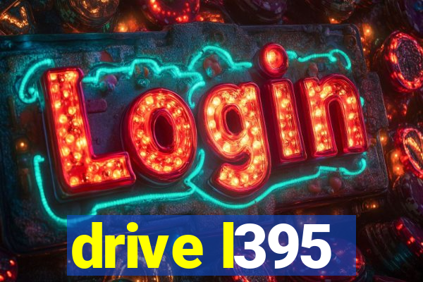 drive l395