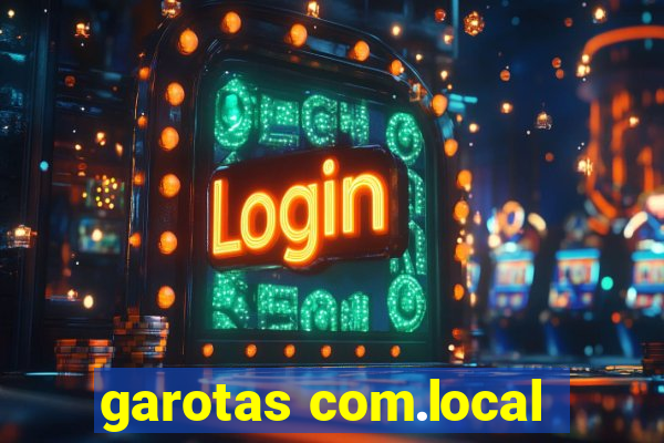 garotas com.local