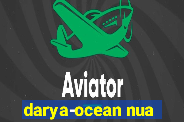 darya-ocean nua