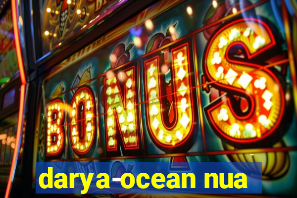 darya-ocean nua