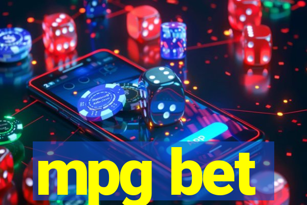 mpg bet