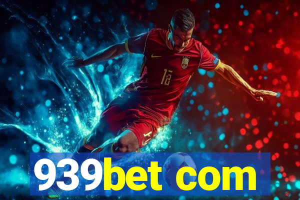 939bet com