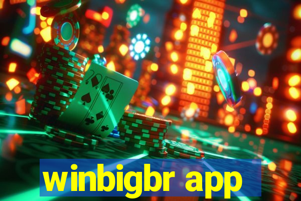 winbigbr app
