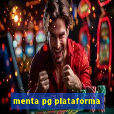 menta pg plataforma