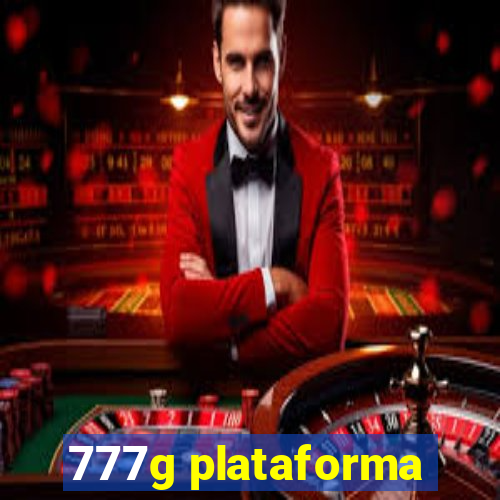 777g plataforma