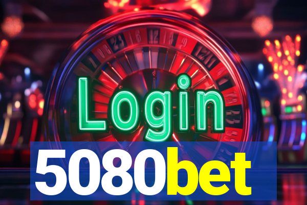 5080bet