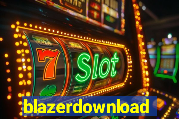 blazerdownload