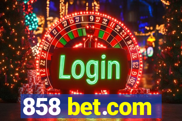 858 bet.com