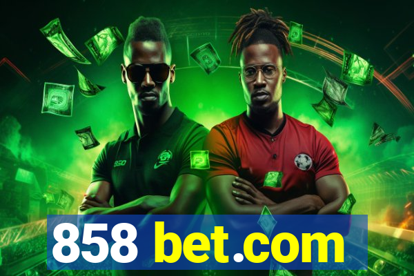 858 bet.com