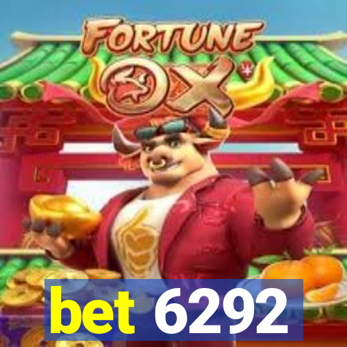 bet 6292