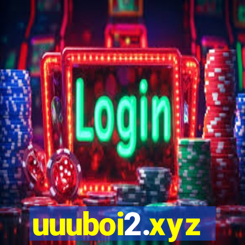 uuuboi2.xyz