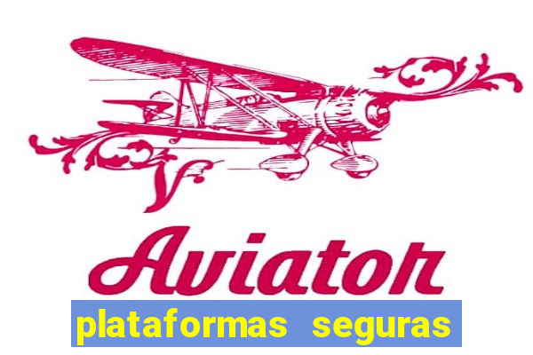 plataformas seguras de jogos
