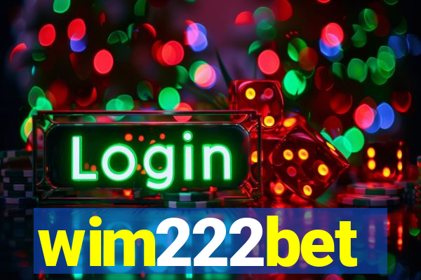 wim222bet