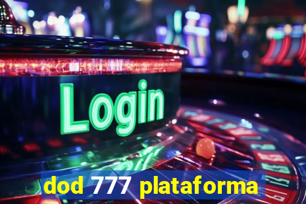 dod 777 plataforma