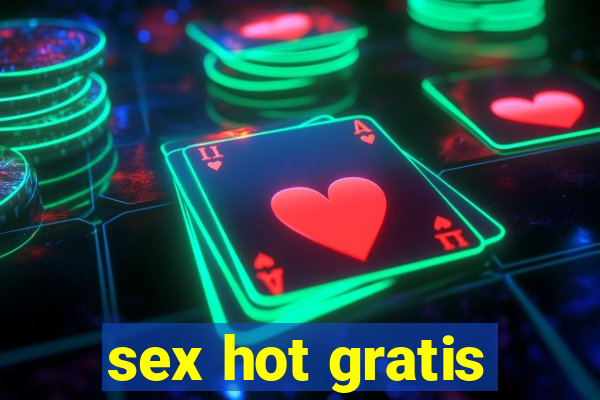 sex hot gratis