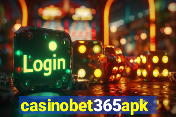 casinobet365apk