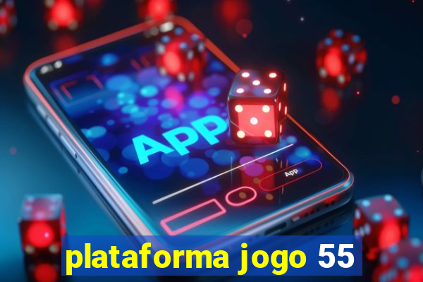 plataforma jogo 55