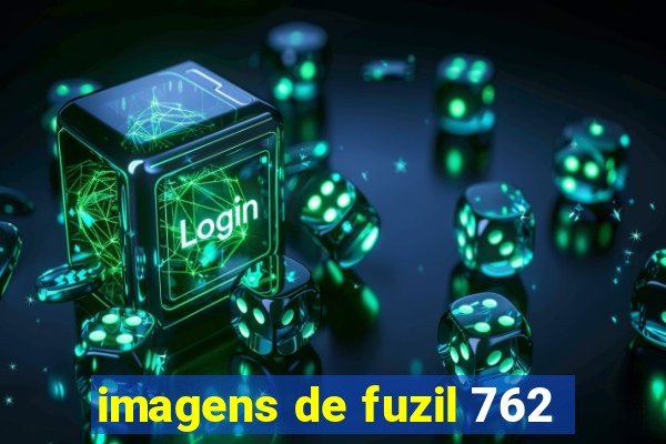 imagens de fuzil 762