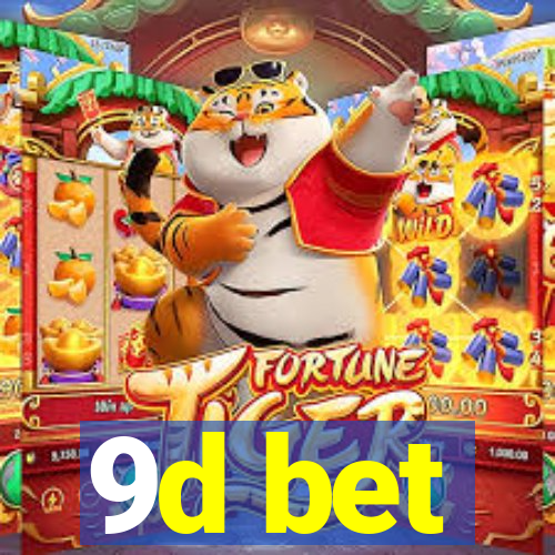 9d bet