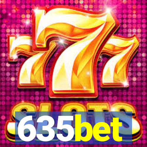 635bet