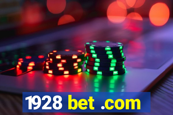1928 bet .com