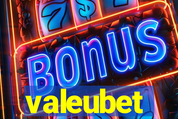 valeubet