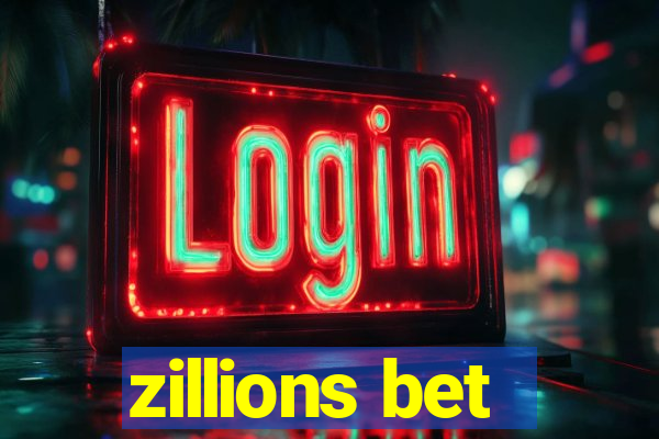 zillions bet