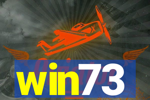 win73