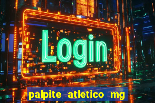 palpite atletico mg x botafogo